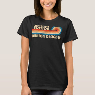 FASHION DESIGNER Funny Job Title Profession Birthd T-Shirt
