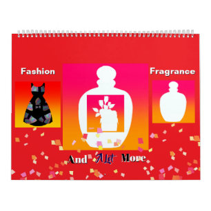 Fashion Fragrance And A Lot More  Calendar
