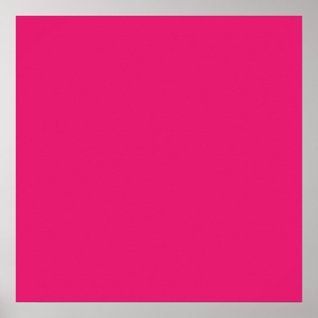 Fashion Hot Pink Personalized Colour Background Poster (Front)