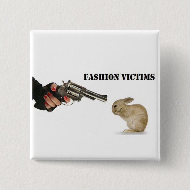 Fashion Victims 2 Inch Square Button (Front)