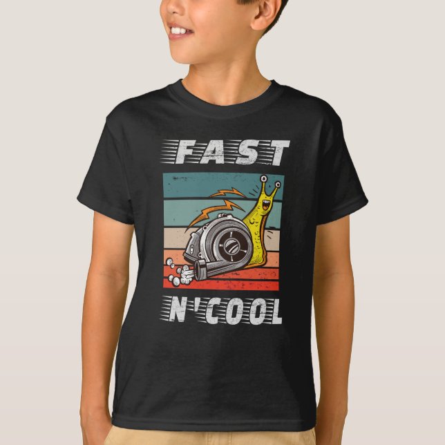 Fast and cool turbo snail fast n cool T-Shirt (Front)