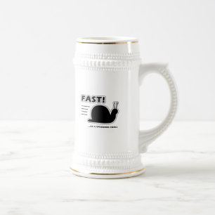 Fast as a speeding snail beer stein