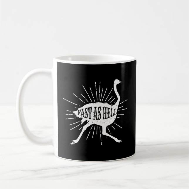 Fast As Hell Safari Ostrich Coffee Mug (Left)