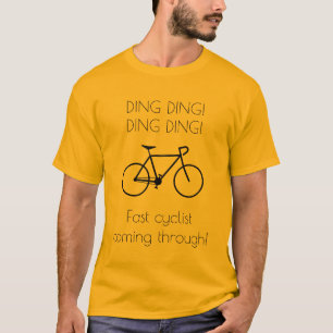 Fast cyclist coming through! T-Shirt