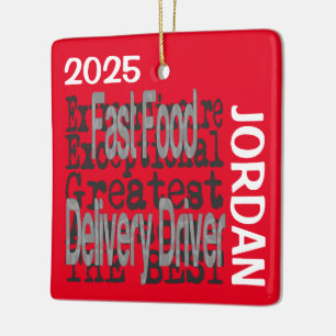 Fast Food Delivery Driver Extraordinaire CUSTOM Ceramic Ornament