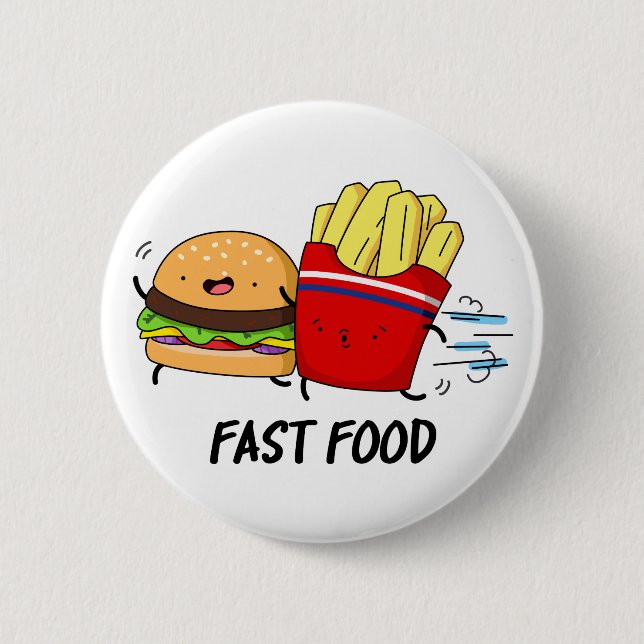 Fast Food Funny Burger And Fries Pun  2 Inch Round Button (Front)