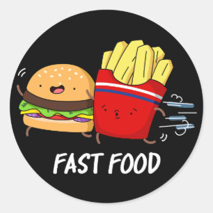 Fast Food Funny Burger And Fries Pun Dark BG Classic Round Sticker