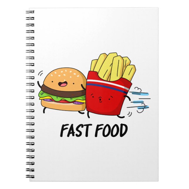 Fast Food Funny Burger And Fries Pun  Notebook (Front)