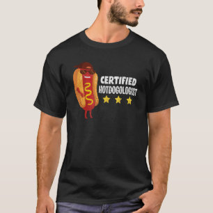 Fast Food Hotdogologist Franks Sausage Hotdog T-Shirt