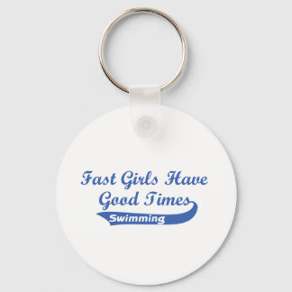 Fast Girls Have Good Times (Blue) Keychain
