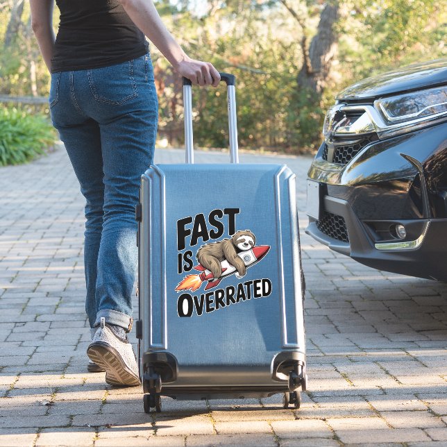 Fast is Overrated Sloth Rocket (Suitcase Insitu)