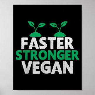 Faster stronger vegan novelty vegan athlete poster