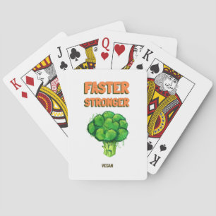 Faster Stronger Vegan  Playing Cards