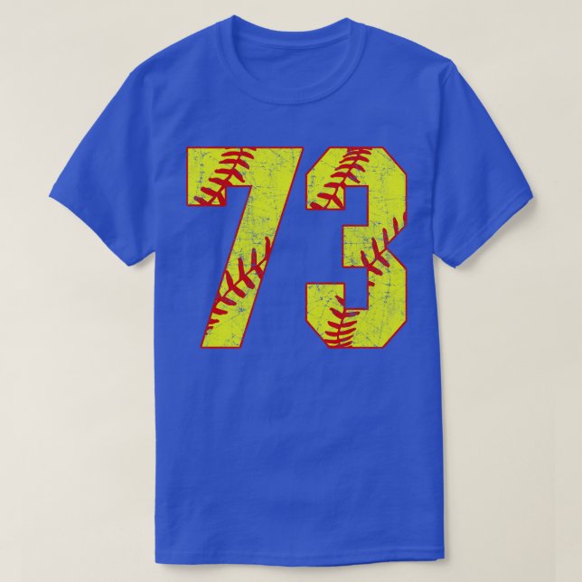 Fastpitch Softball Number 73 73 Softball  Jersey U T-Shirt (Design Front)