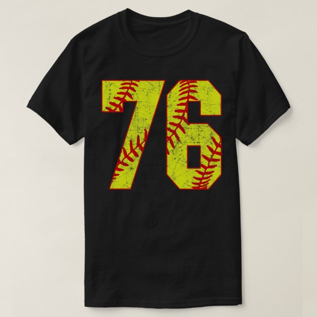Fastpitch Softball Number 76 76 Softball  Jersey U T-Shirt (Design Front)