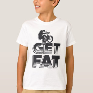 Fat Bike Get Fat Mountain Bike Biker Biking Lover T-Shirt