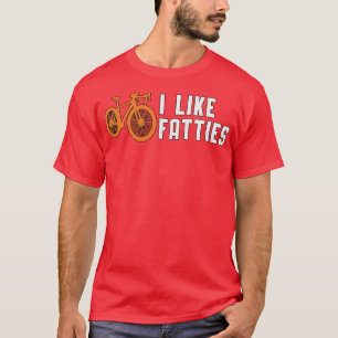 Fat Bike I Like Fatties Biker Biking Retro Funny T-Shirt