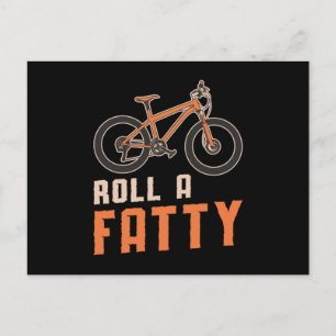 Fat Bike Roll A Fatty Mountain Bike Biker Biking Postcard