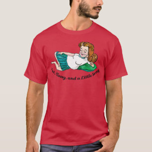 Fat Classy and a Little Sassy 2 T-Shirt