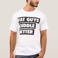 Fat Guys Cuddle Better