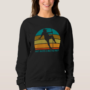 Fat Guys Love To Party Humour Drinking Adult Sweatshirt