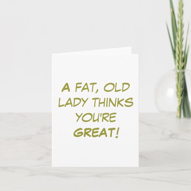 Fat, old lady card (Front)