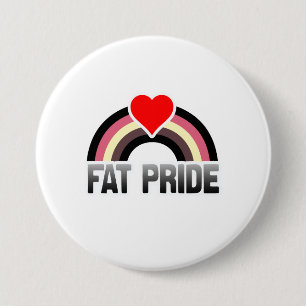 Fat Pride 3 Inch Round Button