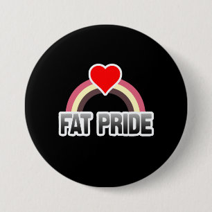 Fat Pride 3 Inch Round Button