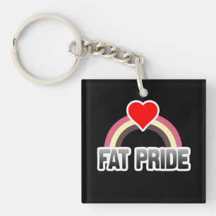 Fat Pride Keychain