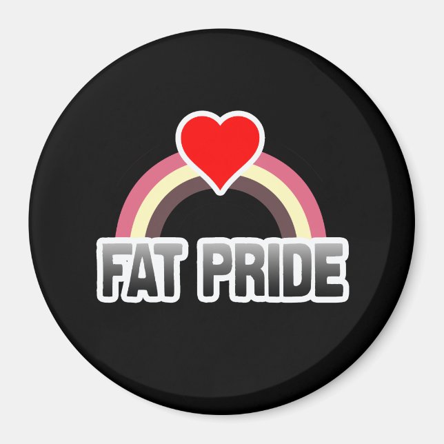 Fat Pride Magnet (Front)