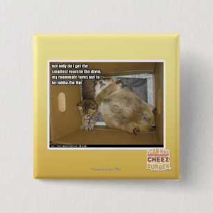 Fat roommate 2 inch square button