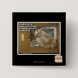 Fat roommate 2 inch square button