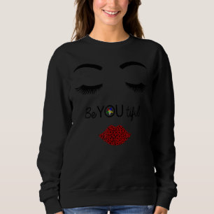 FATAL Sister Be yOu OES beautiful Eastern Star Mot Sweatshirt