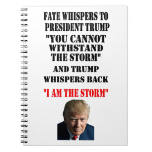 FATE WHISPERS TO PRESIDENT TRUMP NOTEBOOK