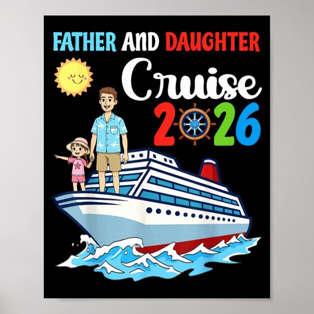 Father &amp; Daughter Cruise 2026 Family Vacation  Poster (Front)