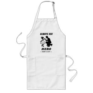Father and Daughter - Always Her Hero (2) Long Apron