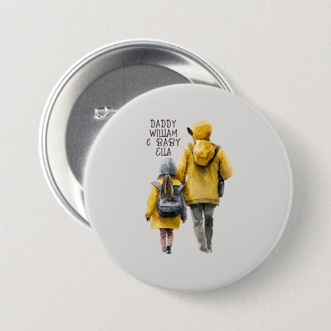 Father and Daughter Bond 3 Inch Round Button (Front & Back)
