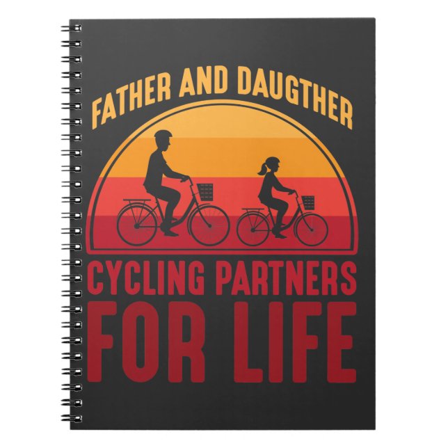 Father and Daughter Cycling Partners for Life Notebook (Front)