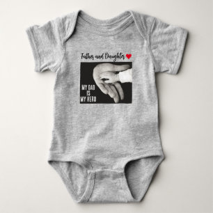 "Father and Daughter: Dad Is My Hero" Baby Bodysuit
