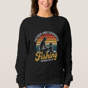 Father and Daughter Fishing Partners Sweatshirt