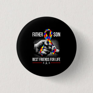 Father And Son Best Friends For Life - Autism 1 Inch Round Button