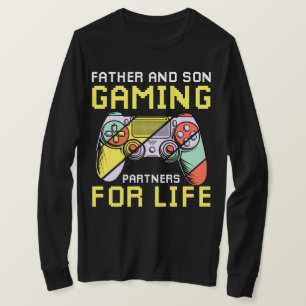 Father and Son Gaming - Partners for Life T-Shirt