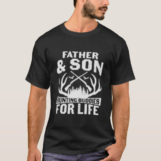 father and son hunting buddie for life gift shirt