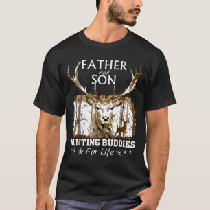 Father And Son Hunting Buddies For Life Gift For T-Shirt