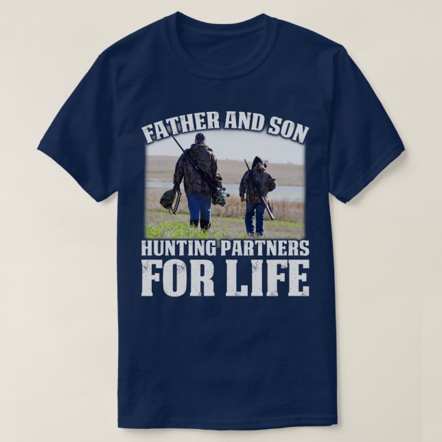 Father And Son Hunting Partners For Life T-Shirt (Design Front)