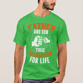 Father And Sonrue Best Friends Fathers Day family T-Shirt