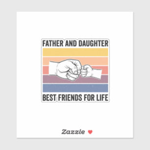 Father Daughter Best Friends for Life Vintage Desi