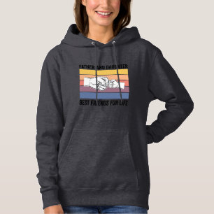 Father Daughter Best Friends for Life Vintage Desi Hoodie