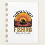 Father Daughter Fishing Partners for Life Shirt De Planner<br><div class="desc">Father Daughter Fishing Partners for Life Shirt Design_1</div>