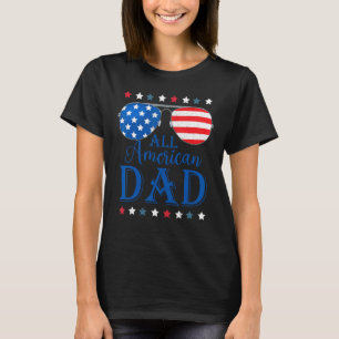 Father Day  All American Dad Patriotic USA Flag 4t T-Shirt